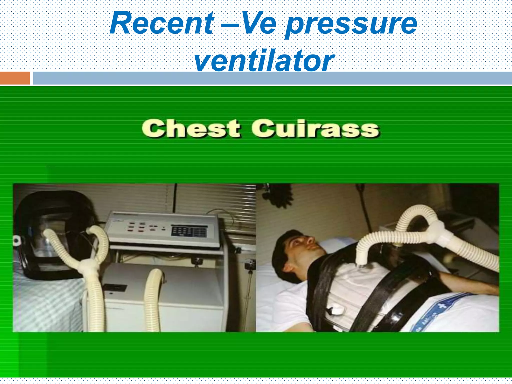 Recent –Ve pressure
ventilator
Hera NICU 2016
 