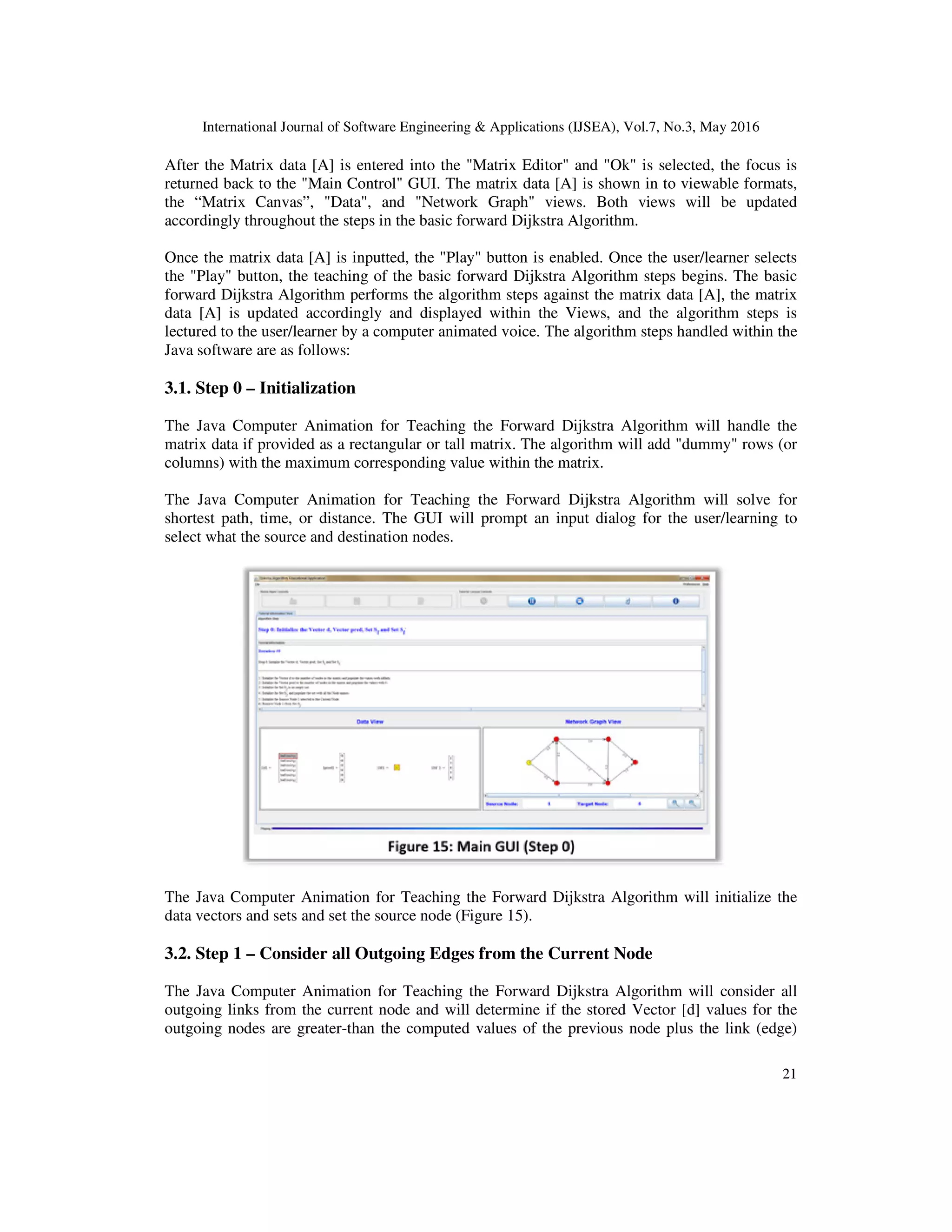 JAVA BASED VISUALIZATION AND ANIMATION FOR TEACHING THE DIJKSTRA ...