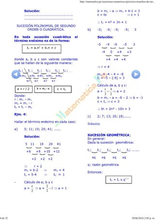 http://matematica.pe/sucesiones-numericas-ejercicios-resueltos-de-raz...
4 de 32 20/06/2016 2:05 p. m.
 
