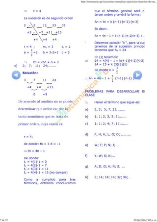http://matematica.pe/sucesiones-numericas-ejercicios-resueltos-de-raz...
7 de 32 20/06/2016 2:05 p. m.
 