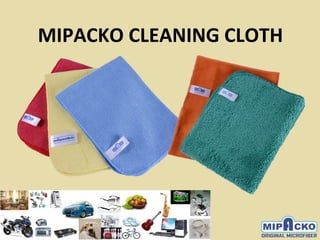 MIPACKO CLEANING CLOTH
 