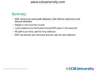 Copyright © www.ccieuniversity.com
www.ccieuniversity.com
 