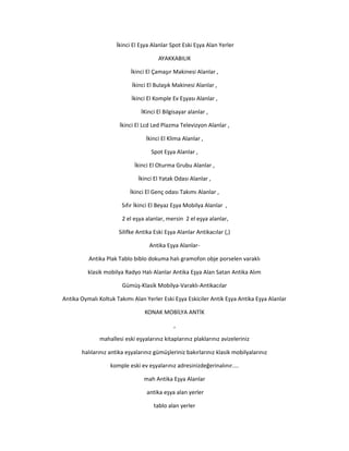 İkinci El Eşya Alanlar Spot Eski Eşya Alan Yerler
AYAKKABILIK
İkinci El Çamaşır Makinesi Alanlar ,
İkinci El Bulaşık Makin...