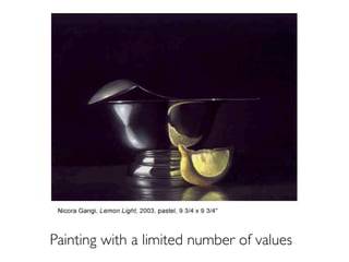 Painting with a limited number of values
 