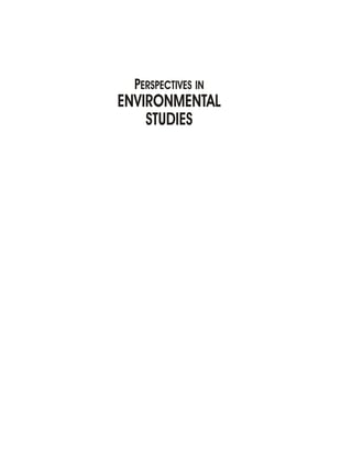 PERSPECTIVES IN
ENVIRONMENTAL
STUDIES
 