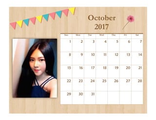 Sun Mon Tue Wed Thu Fri Sat
1 2 3 4 5 6 7
8 9 10 11 12 13 14
15 16 17 18 19 20 21
22 23 24 25 26 27 28
29 30 31
October
2017
 