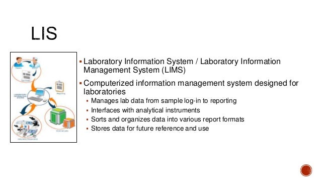 BENEFITS OF LIS IN BIOCHEMISTRY LAB