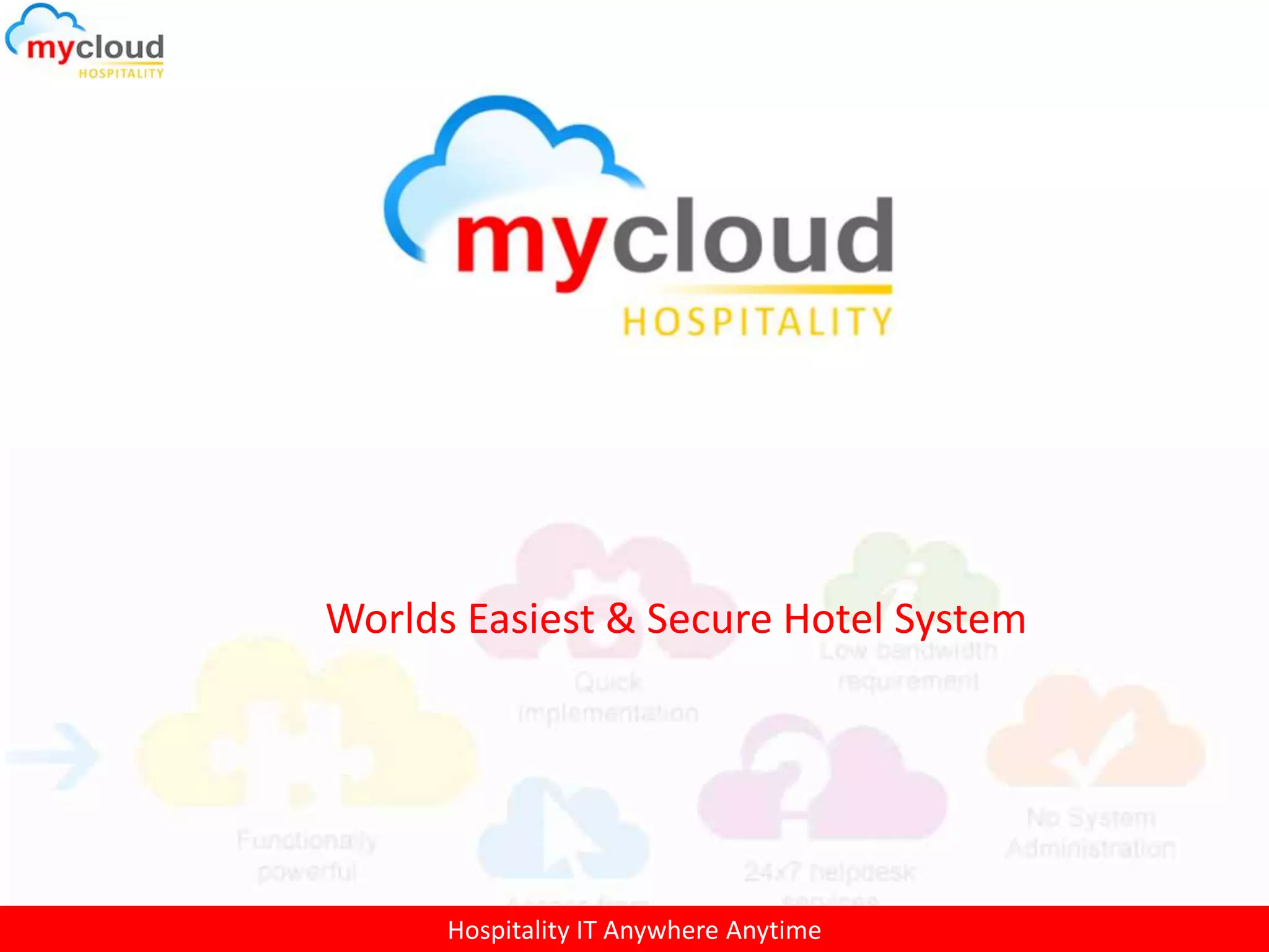 My Cloud Hospitality Hotel Property Management System PPT