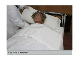 2. Se retira la almohada