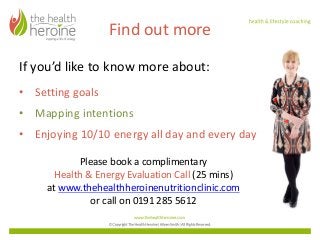 Helping you to Set Health Intentions and SMARTER Goals Slide 6