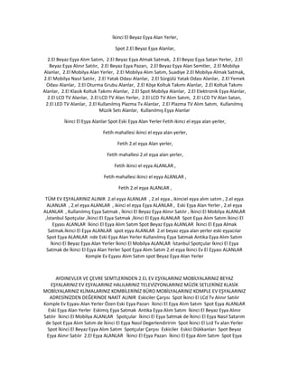 İkinci El Beyaz Eşya Alan Yerler,
Spot 2.El Beyaz Eşya Alanlar,
2.El Beyaz Eşya Alım Satım, 2.El Beyaz Eşya Almak Satmak, 2.El Beyaz Eşya Satan Yerler, 2.El
Beyaz Eşya Alınır Satılır, 2.El Beyaz Eşya Pazarı, 2.El Beyaz Eşya Alan Semtler, 2.El Mobilya
Alanlar, 2.El Mobilya Alan Yerler, 2.El Mobilya Alım Satım, Suadiye 2.El Mobilya Almak Satmak,
2.El Mobilya Nasıl Satılır, 2.El Yatak Odası Alanlar, 2.El Sürgülü Yatak Odası Alanlar, 2.El Yemek
Odası Alanlar, 2.El Oturma Grubu Alanlar, 2.El Köşe Koltuk Takımı Alanlar, 2.El Koltuk Takımı
Alanlar, 2.El Klasik Koltuk Takımı Alanlar, 2.El Spot Mobilya Alanlar, 2.El Elektronik Eşya Alanlar,
2.El LCD TV Alanlar, 2.El LCD TV Alan Yerler, 2.El LCD TV Alım Satım, 2.El LCD TV Alan Satan,
2.El LED TV Alanlar, 2.El Kullanılmış Plazma Tv Alanlar, 2.El Plazma TV Alım Satım, Kullanılmış
Müzik Setı Alanlar, Kullanılmış Eşya Alanlar
İkinci El Eşya Alanlar Spot Eski Eşya Alan Yerler Fetih ikinci el eşya alan yerler,
Fetih mahallesi ikinci el eşya alan yerler,
Fetih 2.el eşya Alan yerler,
Fetih mahallesi 2.el eşya alan yerler,
Fetih ikinci el eşya ALANLAR ,
Fetih mahallesi ikinci el eşya ALANLAR ,
Fetih 2.el eşya ALANLAR ,
TÜM EV EŞYALARINIZ ALINIR 2.el eşya ALANLAR , 2.el eşya , ikinciel eşya alım satım , 2.el eşya
ALANLAR , 2.el eşya ALANLAR , ikinci el eşya Eşya ALANLAR , Eski Eşya Alan Yerler , 2.el eşya
ALANLAR , Kullanılmış Eşya Satmak , İkinci El Beyaz Eşya Alınır Satılır , İkinci El Mobilya ALANLAR
,İstanbul Spotçular ,İkinci El Eşya Satmak ,İkinci El Eşya ALANLAR Spot Eşya Alım Satım İkinci El
Eşyası ALANLAR İkinci El Eşya Alım Satım Spot Beyaz Eşya ALANLAR İkinci El Eşya Almak
Satmak.İkinci El Eşya ALANLAR spot eşya ALANLAR 2.el beyaz eşya alan yerler eski eşyacılar
Spot Eşya ALANLAR nde Eski Eşya Alan Yerler Kullanılmış Eşya Satmak Antika Eşya Alım Satım
İkinci El Beyaz Eşya Alan Yerler İkinci El Mobilya ALANLAR İstanbul Spotçular İkinci El Eşya
Satmak de İkinci El Eşya Alan Yerler Spot Eşya Alım Satım 2.el eşya İkinci Ev El Eşyası ALANLAR
Komple Ev Eşyası Alım Satım spot Beyaz Eşya Alan Yerler
AYDINEVLER VE ÇEVRE SEMTLERİNDEN 2.EL EV EŞYALARINIZ MOBİLYALARINIZ BEYAZ
EŞYALARINIZ EV EŞYALARINIZ HALILARINIZ TELEVİZYONLARINIZ MÜZİK SETLERİNİZ KLASİK
MOBİLYALARINIZ KLİMALARINIZ KOMBİLERİNİZ BÜRO MOBİLYALARINIZ KOMPLE EV EŞYALARINIZ
ADRESİNİZDEN DEĞERİNDE NAKİT ALINIR Eskiciler Çarşısı Spot İkinci El LCd Tv Alınır Satılır
Komple Ev Eşyası Alan Yerler Özen Eski Eşya Pazarı İkinci El Eşya Alım Satım Spot Eşya ALANLAR
Eski Eşya Alan Yerler Eskimiş Eşya Satmak Antika Eşya Alım Satım İkinci El Beyaz Eşya Alınır
Satılır İkinci El Mobilya ALANLAR Spotçular İkinci El Eşya Satmak de İkinci El Eşya Nasıl Satarım
de Spot Eşya Alım Satım de İkinci El Eşya Nasıl Degerlendiririm Spot İkinci El Lcd Tv alan Yerler
Spot İkinci El Beyaz Eşya Alım Satım Spotçular Çarşısı Eskiciler Eskici Dükkanları Spot Beyaz
Eşya Alınır Satılır 2.El Eşya ALANLAR İkinci El Eşya Pazarı İkinci El Eşya Alım Satım Spot Eşya
 