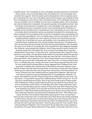 buzdolabı alanlar ikinci el buzdolabı alış ikinci el buzdolabı satış Bayrampaşa ikinci el buzdolabı
alanlar satanlar ikinci el buzdolabı Beykoz ikinci el buzdolabı alımı ikinci el buzdolabı satım
buzdolabı alımı yapanlar ikinci el buzdolabı satanlar Büyükçekmece ikinci el buzdolabı alanlar
ikinci el buzdolabı alım satım ikinci el buzdolabı alanlar kullanılmış beyaz eşya dukkanları Esenler
ikinci el buzdolabı alım satım Esenyurt ikinci el buzdolabı alanlar ikinci el buzdolabı satanlar eski
veya yeni buzdolabı ikinci el buzdolabı alış satış ikinci el buzdolabı satanlar ikinci el buzdolabı
alan eskiciler Kadıköy ikinci el buzdolabı alımı garantili buzdolabı 2.el buzdolabı tamircileri ikinci
el buzdolabı satım Kartal ikinci el buzdolabı alınır ikinci el buzdolabı satılır uygun fiyata nasıl
buzdolabı bulurum ikinci el buzdolabı servisleri ikinci el buzdolabı alanlar Pendik ikinci el
buzdolabı satanlar Sancaktepe ikinci el buzdolabı alım ikinci el buzdolabı alımı satımı Silivri ikinci
el buzdolabı alanlar eski buzdolabı satmak ucuz buzdolabı Sultanbeyli ikinci el buzdolabı nasıl
satarım Sultangazi ikinci el buzdolabı kimler alır Şile ikinci el buzdolabı satımı spot buzdolabı alım
satım spot beyaz eşya dukkanları ikinci el buzdolabı alanlar satılık ucuz buzdolabı Tuzla ikinci el
buzdolabı satanlar buzdolabı alımı satımı yapanlar Ümraniye ikinci el buzdolabı alım satım
Üsküdar ikinci el buzdolabı alımı satımı spot buzdolabı ikinci el buzdolabı alanlar İkinci El
buzdolabı Alanlar buzdolabı Alan Yerler İstanbul Anadolu Yakasında İkinci El buzdolabı Alım
Satım Avrupa Yakasında Eski buzdolabı Alan Yerler Kullanılmış buzdolabıAlınır Satılır buzdolabı
Alan Satan Yerler İstanbul 2.El buzdolabı Alan Yerler buzdolabı Alan Satan Magazalar buzdolabı
Alan Dükkanlar Spot Buzdolabı Alan Dükkanlar İkinci El Beyaz Eşya Alan Eskiciler İstanbul Sıfır
Buzdolabı Alanlar İkinci El Buzdolabı Alan Yerler.2.El Eşya Pazarı Ataköy İkinci El Eşya Alınır
Alibeyköy İkinci El Eşya Pazarı 2.El Eşya Alan Yerler Spot Eşya Alanlar İkinci El Eşya Alım Satım
İstanbul 2.el Eşya Alanlar Eski Eşya Alanlar Beykoz Kullanılmış Eşya Alanlar Bebek Eski Eşya Alan
Yerler Beyoglu İkinci El Beyaz Eşya Alanlar Başak Şehir Spot Eşya Alan Yerler Bostancı İkinci El
Beyaz Eşya Alanlar Eski Ev Eşyası Alan Yerler İkinci El Eşya Arayanlar Esenyurt Kullanılmış Büro
Eşyası Alımı Satımı Esenler İkinci El Buzdolabı Alan Satan Yerler Etiler 2.El Çamaşır Makinesi Alım
Satımı 2.El Mobilya Alış Satışı Eski Eşya Alan Satan Firmalar Bayrampaşa Spot Eşya Alan Satan
Yer Yerler Eyüb Kullanılmış Bulaşık Makinesi Alanlar Magazalar İkinci El Bilgisayar Alan Yerler
Gayrettepe 2.El Mobilya Alınır Gültepe İkinci El Ofis Mobilyası Alım Satım Spotcular Çarşısı
Eskiciler Anadolu Yakasında Kullanılmış Eşya Alanlar Avrupa Yakası 2.El Eşya Alımı Satımı Maslak
Antika Eşya Alım Satımı Etimeskut İkinci El Eşya Pazarı Kurtuluş İkinci El Lcd Alanlar İkitelli 2.El
Plazma Televizyon Alım Satım Kadıköy Kullanılmış Laptop Alanlar Kagıthane Spot Eşya Alan
Yerler Nşantaşı Kullanılmış Eşya Alışı Mecidiyeköy İkinci El Eşya Magazaları Dükkanları 2.El
Eşyamı Nasıl Satabilirim Şirinevler Kullanılmış Eşya Alanlar Sefaköy Spot Eşya Alan Yerler Eski
Eşya Alanlar 2.El Eşya Alanlar Topkapı İkinci El Mobilya Alanlar Pendik 2.El Eşya Alınır İkinci El
Eşya Pazarı Yeniköy Kullanılmış Eşyalar İkinci El Eşya Al Sat Yenibosna İkinci El Beyaz Eşyalar
İkinci El Mobilyalar 2.El Beyaz Eşyalar Kullanılmış Ev Eşyası Spot Büto Ofis Eşyası Alanlar Ulus
İkinci El Yemek Odası Alanlar Taksim 2.El Yatak Odası Alım Satım Tarabya Spot Koltuk Takımı
Alım Yerleri Tuzla Spot Beyaz Eşya Alını İstanbul 2.El Eşya Alımı Satımı İkinci El Beyaz Eşya Alan
Yerler Kullanılmış Eşya Alanlar Eski Ev Eşya Alan YerlerEski Eşya Alım Satım Kullanılmış Eşya
Alanlar İkinci El Eşya Alanlar Kullanılmış Eski Eşya Alım Satım Anadolu Avrupa Yakası İkinci El
Pazarı Satılık Eşya Kullanılmış Eşya Alanlar İkinci El Notebook Alan Yerler . İkinci El Beyaz Eşya
Alanlar Slivri İkinci El Klima Alanlar Halkalı Defolu Beyaz Eşya Alan Yerler 2.el Eşya Pazarı
Ümraniye İkinci El Eşya Pazarı İkinci El Yemek Odası Alınır Klasik Oymalı Takım Alanlar Çerkezköy
Antika El Dokuma Halı Alış Satışı 2.El Kombi Alımı Eski Eşya Alınır Kartal Eski Eşya Alımı Satımı
Dudullu Kullanılmış Ev Eşya Alanlar İstanbul Eski Eşya Alanlar Cevizlibag Kullanılmış Eşya Al Sat
Eski Eşya Alım Satım Çapa Spot Eşya Alanlar Kullanılmış Beyaz Eşya Alan Yerler Anadolu Yakası
Eski Eşya Dükkanları Magazaları İkinci El Eşya Alanlar Avrupa Yakası İkinci el Eşya Toplayanlar
Komple İkinci El Ev Eşyası Alanlar Kaliteli İkinci El Eşya Alanlar 2.El Eşya Alan Yerler İkinci El Lcd
 