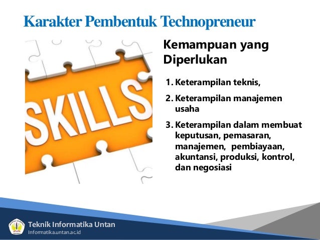 Tiga Komponen Utama Pembentuk Spirit Dan Karakter Technopreneur Adalah