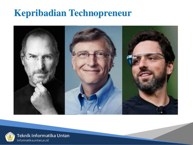 Tiga Komponen Utama Pembentuk Spirit Dan Karakter Technopreneur Adalah