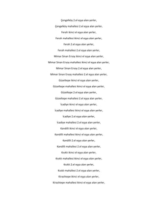 Çengelköy 2.el eşya alan yerler,
Çengelköy mahallesi 2.el eşya alan yerler,
Ferah ikinci el eşya alan yerler,
Ferah mahallesi ikinci el eşya alan yerler,
Ferah 2.el eşya alan yerler,
Ferah mahallesi 2.el eşya alan yerler,
Mimar Sinan Ersoy ikinci el eşya alan yerler,
Mimar Sinan Ersoy mahallesi ikinci el eşya alan yerler,
Mimar Sinan Ersoy 2.el eşya alan yerler,
Mimar Sinan Ersoy mahallesi 2.el eşya alan yerler,
Güzeltepe ikinci el eşya alan yerler,
Güzeltepe mahallesi ikinci el eşya alan yerler,
Güzeltepe 2.el eşya alan yerler,
Güzeltepe mahallesi 2.el eşya alan yerler,
İcadiye ikinci el eşya alan yerler,
İcadiye mahallesi ikinci el eşya alan yerler,
İcadiye 2.el eşya alan yerler,
İcadiye mahallesi 2.el eşya alan yerler,
Kandilli ikinci el eşya alan yerler,
Kandilli mahallesi ikinci el eşya alan yerler,
Kandilli 2.el eşya alan yerler,
Kandilli mahallesi 2.el eşya alan yerler,
Kısıklı ikinci el eşya alan yerler,
Kısıklı mahallesi ikinci el eşya alan yerler,
Kısıklı 2.el eşya alan yerler,
Kısıklı mahallesi 2.el eşya alan yerler,
Kirazlıtepe ikinci el eşya alan yerler,
Kirazlıtepe mahallesi ikinci el eşya alan yerler,
 