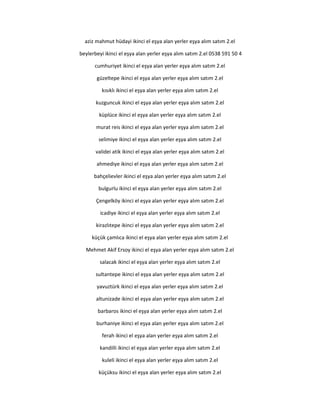 aziz mahmut hüdayi ikinci el eşya alan yerler eşya alım satım 2.el
beylerbeyi ikinci el eşya alan yerler eşya alım satım 2.el 0538 591 50 4
cumhuriyet ikinci el eşya alan yerler eşya alım satım 2.el
güzeltepe ikinci el eşya alan yerler eşya alım satım 2.el
kısıklı ikinci el eşya alan yerler eşya alım satım 2.el
kuzguncuk ikinci el eşya alan yerler eşya alım satım 2.el
küplüce ikinci el eşya alan yerler eşya alım satım 2.el
murat reis ikinci el eşya alan yerler eşya alım satım 2.el
selimiye ikinci el eşya alan yerler eşya alım satım 2.el
validei atik ikinci el eşya alan yerler eşya alım satım 2.el
ahmediye ikinci el eşya alan yerler eşya alım satım 2.el
bahçelievler ikinci el eşya alan yerler eşya alım satım 2.el
bulgurlu ikinci el eşya alan yerler eşya alım satım 2.el
Çengelköy ikinci el eşya alan yerler eşya alım satım 2.el
icadiye ikinci el eşya alan yerler eşya alım satım 2.el
kirazlıtepe ikinci el eşya alan yerler eşya alım satım 2.el
küçük çamlıca ikinci el eşya alan yerler eşya alım satım 2.el
Mehmet Akif Ersoy ikinci el eşya alan yerler eşya alım satım 2.el
salacak ikinci el eşya alan yerler eşya alım satım 2.el
sultantepe ikinci el eşya alan yerler eşya alım satım 2.el
yavuztürk ikinci el eşya alan yerler eşya alım satım 2.el
altunizade ikinci el eşya alan yerler eşya alım satım 2.el
barbaros ikinci el eşya alan yerler eşya alım satım 2.el
burhaniye ikinci el eşya alan yerler eşya alım satım 2.el
ferah ikinci el eşya alan yerler eşya alım satım 2.el
kandilli ikinci el eşya alan yerler eşya alım satım 2.el
kuleli ikinci el eşya alan yerler eşya alım satım 2.el
küçüksu ikinci el eşya alan yerler eşya alım satım 2.el
 