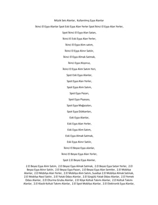 Müzik Setı Alanlar, Kullanılmış Eşya Alanlar
İkinci El Eşya Alanlar Spot Eski Eşya Alan Yerler Spot İkinci El Eşya Alan Yerler,
Spot İkinci El Eşya Alan Satan,
İkinci El Eski Eşya Alan Yerler,
İkinci El Eşya Alım satım,
İkinci El Eşya Alınır Satılır,
İkinci El Eşya Almak Satmak,
İkinci Eşya Alıyoruz,
İkinci El Eşya Alım Satım Yeri,
Spot Eski Eşya Alanlar,
Spot Eşya Alan Yerler,
Spot Eşya Alım Satım,
Spot Eşya Pazarı,
Spot Eşya Piyasası,
Spot Eşya Mağazaları,
Spot Eşya Dükkanları,
Eski Eşya Alanlar,
Eski Eşya Alan Yerler,
Eski Eşya Alım Satım,
Eski Eşya Almak Satmak,
Eski Eşya Alınır Satılır,
İkinci El Beyaz Eşya alanlar,
İkinci El Beyaz Eşya Alan Yerler,
Spot 2.El Beyaz Eşya Alanlar,
2.El Beyaz Eşya Alım Satım, 2.El Beyaz Eşya Almak Satmak, 2.El Beyaz Eşya Satan Yerler, 2.El
Beyaz Eşya Alınır Satılır, 2.El Beyaz Eşya Pazarı, 2.El Beyaz Eşya Alan Semtler, 2.El Mobilya
Alanlar, 2.El Mobilya Alan Yerler, 2.El Mobilya Alım Satım, Suadiye 2.El Mobilya Almak Satmak,
2.El Mobilya Nasıl Satılır, 2.El Yatak Odası Alanlar, 2.El Sürgülü Yatak Odası Alanlar, 2.El Yemek
Odası Alanlar, 2.El Oturma Grubu Alanlar, 2.El Köşe Koltuk Takımı Alanlar, 2.El Koltuk Takımı
Alanlar, 2.El Klasik Koltuk Takımı Alanlar, 2.El Spot Mobilya Alanlar, 2.El Elektronik Eşya Alanlar,
 