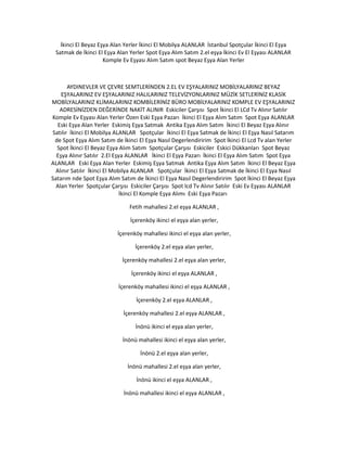 İkinci El Beyaz Eşya Alan Yerler İkinci El Mobilya ALANLAR İstanbul Spotçular İkinci El Eşya
Satmak de İkinci El Eşya Alan Yerler Spot Eşya Alım Satım 2.el eşya İkinci Ev El Eşyası ALANLAR
Komple Ev Eşyası Alım Satım spot Beyaz Eşya Alan Yerler
AYDINEVLER VE ÇEVRE SEMTLERİNDEN 2.EL EV EŞYALARINIZ MOBİLYALARINIZ BEYAZ
EŞYALARINIZ EV EŞYALARINIZ HALILARINIZ TELEVİZYONLARINIZ MÜZİK SETLERİNİZ KLASİK
MOBİLYALARINIZ KLİMALARINIZ KOMBİLERİNİZ BÜRO MOBİLYALARINIZ KOMPLE EV EŞYALARINIZ
ADRESİNİZDEN DEĞERİNDE NAKİT ALINIR Eskiciler Çarşısı Spot İkinci El LCd Tv Alınır Satılır
Komple Ev Eşyası Alan Yerler Özen Eski Eşya Pazarı İkinci El Eşya Alım Satım Spot Eşya ALANLAR
Eski Eşya Alan Yerler Eskimiş Eşya Satmak Antika Eşya Alım Satım İkinci El Beyaz Eşya Alınır
Satılır İkinci El Mobilya ALANLAR Spotçular İkinci El Eşya Satmak de İkinci El Eşya Nasıl Satarım
de Spot Eşya Alım Satım de İkinci El Eşya Nasıl Degerlendiririm Spot İkinci El Lcd Tv alan Yerler
Spot İkinci El Beyaz Eşya Alım Satım Spotçular Çarşısı Eskiciler Eskici Dükkanları Spot Beyaz
Eşya Alınır Satılır 2.El Eşya ALANLAR İkinci El Eşya Pazarı İkinci El Eşya Alım Satım Spot Eşya
ALANLAR Eski Eşya Alan Yerler Eskimiş Eşya Satmak Antika Eşya Alım Satım İkinci El Beyaz Eşya
Alınır Satılır İkinci El Mobilya ALANLAR Spotçular İkinci El Eşya Satmak de İkinci El Eşya Nasıl
Satarım nde Spot Eşya Alım Satım de İkinci El Eşya Nasıl Degerlendiririm Spot İkinci El Beyaz Eşya
Alan Yerler Spotçular Çarşısı Eskiciler Çarşısı Spot lcd Tv Alınır Satılır Eski Ev Eşyası ALANLAR
İkinci El Komple Eşya Alımı Eski Eşya Pazarı
Fetih mahallesi 2.el eşya ALANLAR ,
İçerenköy ikinci el eşya alan yerler,
İçerenköy mahallesi ikinci el eşya alan yerler,
İçerenköy 2.el eşya alan yerler,
İçerenköy mahallesi 2.el eşya alan yerler,
İçerenköy ikinci el eşya ALANLAR ,
İçerenköy mahallesi ikinci el eşya ALANLAR ,
İçerenköy 2.el eşya ALANLAR ,
İçerenköy mahallesi 2.el eşya ALANLAR ,
İnönü ikinci el eşya alan yerler,
İnönü mahallesi ikinci el eşya alan yerler,
İnönü 2.el eşya alan yerler,
İnönü mahallesi 2.el eşya alan yerler,
İnönü ikinci el eşya ALANLAR ,
İnönü mahallesi ikinci el eşya ALANLAR ,
 