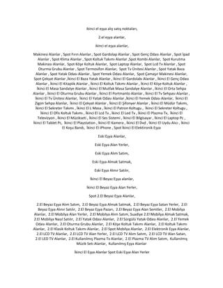ikinci el eşya alış satış noktaları,
2.el eşya alanlar,
ikinci el eşya alanlar,
Makinesi Alanlar , Spot Fırın Alanlar , Spot Gardolap Alanlar , Spot Genç Odası Alanlar , Spot İpad
Alanlar , Spot Klima Alanlar , Spot Koltuk Takımı Alanlar ,Spot Kombi Alanlar, Spot Kurutma
Makinası Alanlar, Spot Köşe Koltuk Alanlar, Spot Laptop Alanlar, Spot Lcd Tv Alanlar , Spot
Oturma Grubu Alanlar , Spot Termosifon Alanlar, Spot Tv Ünitesi Alanlar , Spot Yatak Baza
Alanlar , Spot Yatak Odası Alanlar , Spot Yemek Odası Alanlar, Spot Çamaşır Makinesi Alanlar,
Spot Çekyat Alanlar ,İkinci El Baza Yatak Alanlar , İkinci El Gardolabı Alanlar , İkinci El Genç Odası
Alanlar , İkinci El Kitaplık Alanlar , İkinci El Koltuk Takımı Alanlar , İkinci El Köşe Koltuk Alanlar ,
İkinci El Masa Sandalye Alanlar , İkinci El Mutfak Masa Sandalye Alanlar , İkinci El Orta Sehpa
Alanlar , İkinci El Oturma Grubu Alanlar , İkinci El Portmanto Alanlar , İkinci El Tv Sehpası Alanlar ,
İkinci El Tv Ünitesi Alanlar, İkinci El Yatak Odası Alanlar ,İkinci El Yemek Odası Alanlar, İkinci El
Zigon Sehpa Alanlar, İkinci El Çekyat Alanlar , İkinci El Şifonyer Alanlar , İkinci El Müdür Takımı,
İkinci El Sekreter Takımı , İkinci El L Masa , İkinci El Patron Koltugu , İkinci El Sekreter Koltugu ,
İkinci El Ofis Koltuk Takımı , İkinci El Lcd Tv , İkinci El Led Tv , İkinci El Plazma Tv, İkinci El
Televizyon , İkinci El Müzikseti , İkinci El Ses Sistemi , İkinci El Bilgisayar , İkinci El Laptop Pc ,
İkinci El Tablet Pc, İkinci El Playstation , İkinci El Kamera , İkinci El Dvd , İkinci El Uydu Alıcı , İkinci
El Koşu Bandı, İkinci El iPhone , Spot İkinci El Elektironik Eşya
Eski Eşya Alanlar,
Eski Eşya Alan Yerler,
Eski Eşya Alım Satım,
Eski Eşya Almak Satmak,
Eski Eşya Alınır Satılır,
İkinci El Beyaz Eşya alanlar,
İkinci El Beyaz Eşya Alan Yerler,
Spot 2.El Beyaz Eşya Alanlar,
2.El Beyaz Eşya Alım Satım, 2.El Beyaz Eşya Almak Satmak, 2.El Beyaz Eşya Satan Yerler, 2.El
Beyaz Eşya Alınır Satılır, 2.El Beyaz Eşya Pazarı, 2.El Beyaz Eşya Alan Semtler, 2.El Mobilya
Alanlar, 2.El Mobilya Alan Yerler, 2.El Mobilya Alım Satım, Suadiye 2.El Mobilya Almak Satmak,
2.El Mobilya Nasıl Satılır, 2.El Yatak Odası Alanlar, 2.El Sürgülü Yatak Odası Alanlar, 2.El Yemek
Odası Alanlar, 2.El Oturma Grubu Alanlar, 2.El Köşe Koltuk Takımı Alanlar, 2.El Koltuk Takımı
Alanlar, 2.El Klasik Koltuk Takımı Alanlar, 2.El Spot Mobilya Alanlar, 2.El Elektronik Eşya Alanlar,
2.El LCD TV Alanlar, 2.El LCD TV Alan Yerler, 2.El LCD TV Alım Satım, 2.El LCD TV Alan Satan,
2.El LED TV Alanlar, 2.El Kullanılmış Plazma Tv Alanlar, 2.El Plazma TV Alım Satım, Kullanılmış
Müzik Setı Alanlar, Kullanılmış Eşya Alanlar
İkinci El Eşya Alanlar Spot Eski Eşya Alan Yerler
 