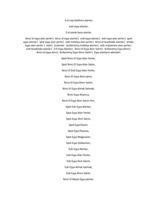 2.el cep telefonu alanlar,
eski eşya alanlar,
2.el yatak baza alanlar,
ikinci el eşya alan yerler| ikinci el eşya alanlar| eski eşya alanlar| eski eşya alan yerler| spot
eşya alanlar| spot eşya alan yerler| eski mobilya alan yerler| ikinci el buzdolabı alanlar| antika
eşya alan yerler | eskici |eskiciler |kullanılmış mobilya alanlar| cafe malzemesi alan yerler|
eski buzdolabı alanlar| 2.El Eşya Alanlar| İkinci El Eşya Alım Satım| Kullanılmış Eşya Alınır|
ikinci el eşya alınır| Kullanılmış Eşya Alınır Satılır| Eşya alanların adresleri
Spot İkinci El Eşya Alan Yerler,
Spot İkinci El Eşya Alan Satan,
İkinci El Eski Eşya Alan Yerler,
İkinci El Eşya Alım satım,
İkinci El Eşya Alınır Satılır,
İkinci El Eşya Almak Satmak,
İkinci Eşya Alıyoruz,
İkinci El Eşya Alım Satım Yeri,
Spot Eski Eşya Alanlar,
Spot Eşya Alan Yerler,
Spot Eşya Alım Satım,
Spot Eşya Pazarı,
Spot Eşya Piyasası,
Spot Eşya Mağazaları,
Spot Eşya Dükkanları,
Eski Eşya Alanlar,
Eski Eşya Alan Yerler,
Eski Eşya Alım Satım,
Eski Eşya Almak Satmak,
Eski Eşya Alınır Satılır,
İkinci El Beyaz Eşya alanlar,
 