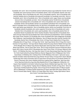 buzdolabı alım satım ikinci el buzdolabı alanlar kullanılmış beyaz eşya dukkanları Esenler ikinci el
buzdolabı alım satım Esenyurt ikinci el buzdolabı alanlar ikinci el buzdolabı satanlar eski veya
yeni buzdolabı ikinci el buzdolabı alış satış ikinci el buzdolabı satanlar ikinci el buzdolabı alan
eskiciler Kadıköy ikinci el buzdolabı alımı garantili buzdolabı 2.el buzdolabı tamircileri ikinci el
buzdolabı satım ikinci el buzdolabı alınır ikinci el buzdolabı satılır uygun fiyata nasıl buzdolabı
bulurum ikinci el buzdolabı servisleri ikinci el buzdolabı alanlar Pendik ikinci el buzdolabı
satanlar Sancaktepe ikinci el buzdolabı alım ikinci el buzdolabı alımı satımı Silivri ikinci el
buzdolabı alanlar eski buzdolabı satmak ucuz buzdolabı Sultanbeyli ikinci el buzdolabı nasıl
satarım Sultangazi ikinci el buzdolabı kimler alır Şile ikinci el buzdolabı satımı spot buzdolabı alım
satım spot beyaz eşya dukkanları ikinci el buzdolabı alanlar satılık ucuz buzdolabı Tuzla ikinci el
buzdolabı satanlar buzdolabı alımı satımı yapanlar Ümraniye ikinci el buzdolabı alım satım
Üsküdar ikinci el buzdolabı alımı satımı spot buzdolabı ikinci el buzdolabı alanlar İkinci El
buzdolabı Alanlar buzdolabı Alan Yerler İstanbul Anadolu Yakasında İkinci El buzdolabı Alım
Satım Avrupa Yakasında Eski buzdolabı Alan Yerler Kullanılmış buzdolabıAlınır Satılır buzdolabı
Alan Satan Yerler İstanbul 2.El buzdolabı Alan Yerler buzdolabı Alan Satan Magazalar buzdolabı
Alan Dükkanlar Spot Buzdolabı Alan Dükkanlar İkinci El Beyaz Eşya Alan Eskiciler İstanbul Sıfır
Buzdolabı Alanlar İkinci El Buzdolabı Alan Yerler.2.El Eşya Pazarı Ataköy İkinci El Eşya Alınır
Alibeyköy İkinci El Eşya Pazarı 2.El Eşya Alan Yerler Spot Eşya Alanlar İkinci El Eşya Alım Satım
İstanbul 2.el Eşya Alanlar Eski Eşya Alanlar Beykoz Kullanılmış Eşya Alanlar Bebek Eski Eşya Alan
Yerler Beyoglu İkinci El Beyaz Eşya Alanlar Başak Şehir Spot Eşya Alan Yerler Bostancı İkinci El
Beyaz Eşya Alanlar Eski Ev Eşyası Alan Yerler İkinci El Eşya Arayanlar Esenyurt Kullanılmış Büro
Eşyası Alımı Satımı Esenler İkinci El Buzdolabı Alan Satan Yerler Etiler 2.El Çamaşır Makinesi Alım
Satımı 2.El Mobilya Alış Satışı Eski Eşya Alan Satan Firmalar Bayrampaşa Spot Eşya Alan Satan
Yer Yerler Eyüb Kullanılmış Bulaşık Makinesi Alanlar Magazalar İkinci El Bilgisayar Alan Yerler
Gayrettepe 2.El Mobilya Alınır Gültepe İkinci El Ofis Mobilyası Alım Satım Spotcular Çarşısı
Eskiciler Anadolu Yakasında Kullanılmış Eşya Alanlar Avrupa Yakası 2.El Eşya Alımı Satımı Maslak
Antika Eşya Alım Satımı Etimeskut İkinci El Eşya Pazarı Kurtuluş İkinci El Lcd Alanlar İkitelli 2.El
Plazma Televizyon Alım Satım Kadıköy Kullanılmış Laptop Alanlar Kagıthane Spot Eşya Alan
Yerler Nşantaşı Kullanılmış Eşya Alışı Mecidiyeköy İkinci El Eşya Magazaları Dükkanları 2.El
Eşyamı Nasıl Satabilirim Şirinevler Kullanılmış Eşya Alanlar Sefaköy Spot Eşya Alan Yerler Eski
Eşya Alanlar 2.El Eşya Alanlar Topkapı İkinci El Mobilya Alanlar Pendik 2.El Eşya Alınır İkinci El
Eşya Pazarı Yeniköy Kullanılmış Eşyalar İkinci El Eşya Al Sat Yenibosna İkinci El Beyaz Eşyalar
İkinci El Mobilyalar 2.El Beyaz Eşyalar Kullanılmış Ev Eşyası Spot Büto Ofis Eşyası Alanlar Ulus
İkinci El Yemek Odası Alanlar Taksim 2.El Yatak Odası Alım Satım Tarabya Spot Koltuk Takımı
Alım Yerleri Tuzla Spot Beyaz Eşya Alını
oymalı takım alanlar,
antika mobilya alan yerler,
2. el plazma lcd telefon alan yerler,
2.el spot ikinci el antika alan yerler,
2.el buzdolabı alan yerler ,
2.el çamaşır makinası alan yerler,
oymalı yatak odası takımı alanlar alan yerler,
 