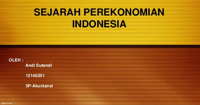 2. sejarah perekonomian indonesia