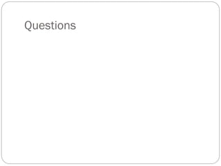 Questions