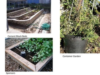 Cement Block BedsContainer GardenSponsors 