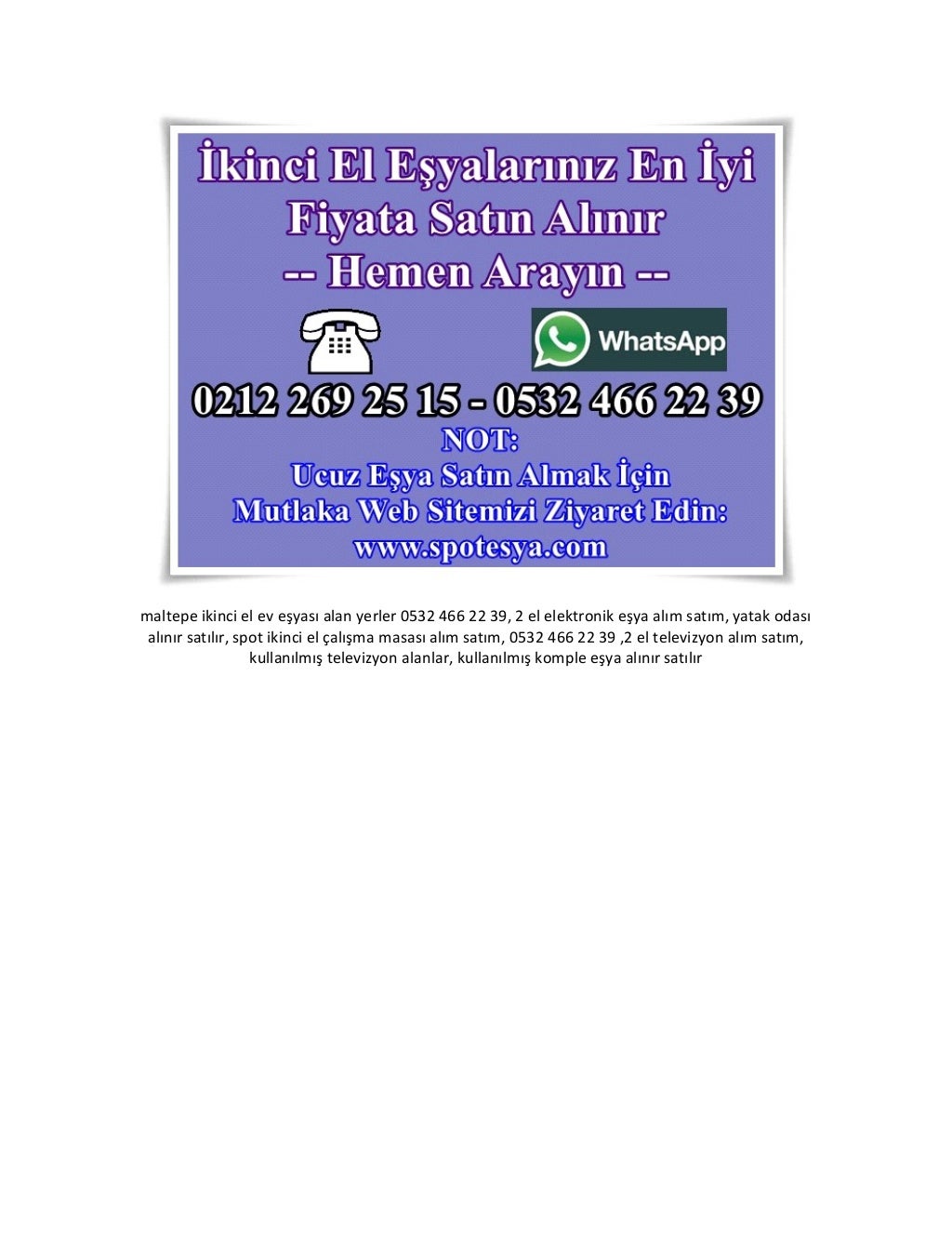 maltepe ikinci el ev eşyası alan yerler 0532 466 22 39,