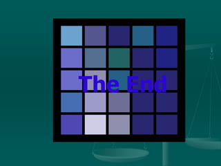 The End
 