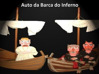 Auto da Barca do InfernoAuto da Barca do Inferno
 