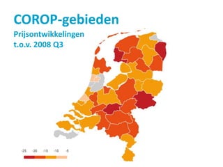 COROP-gebieden
Prijsontwikkelingen
t.o.v. 2008 Q3
 
