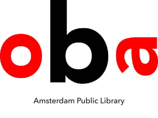 Amsterdam Public Library
 