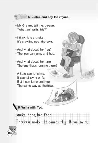 104
5 Listen and say the rhyme.
 