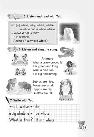 6 Listen and sing the song.
95
 