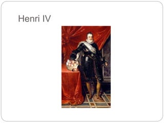 Henri IV
 