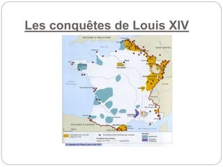 Les conquêtes de Louis XIV
 