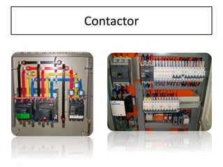 Contactor
 
