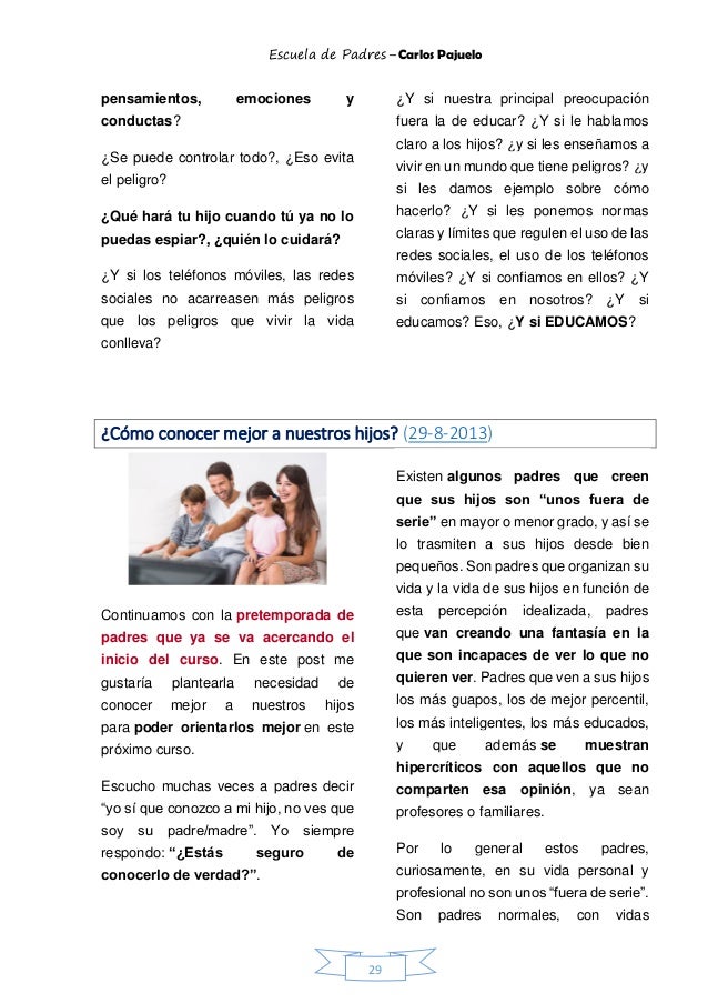 Nuestros Hijos Nos Convierten En Padres Carlos Pajuelo