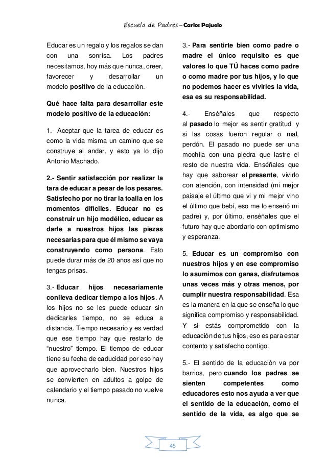 Nuestros Hijos Nos Convierten En Padres Carlos Pajuelo