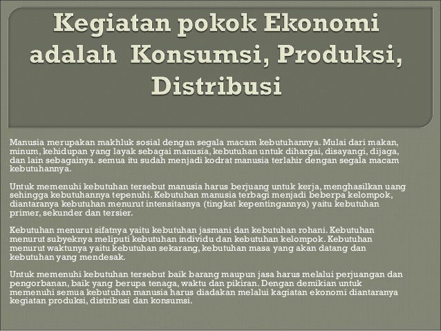Pengertian Distribusi Produksi Konsumsi