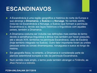 ESCANDINAVA - Definição e sinônimos de escandinava no dicionário espanhol