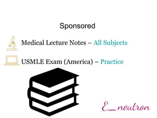 Sponsored
Medical Lecture Notes – All Subjects
USMLE Exam (America) – Practice
 