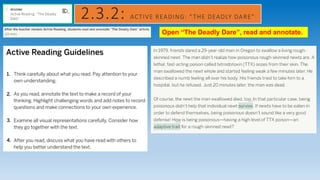 2.3.2: ACTIVE READING: “THE DEADLY DARE”
Open “The Deadly Dare”, read and annotate.
 