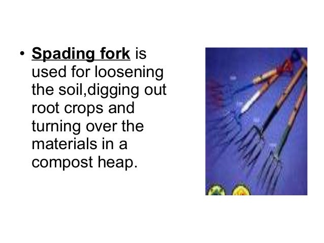 Lesson 1 Use Of Farm Tools And Equipment
