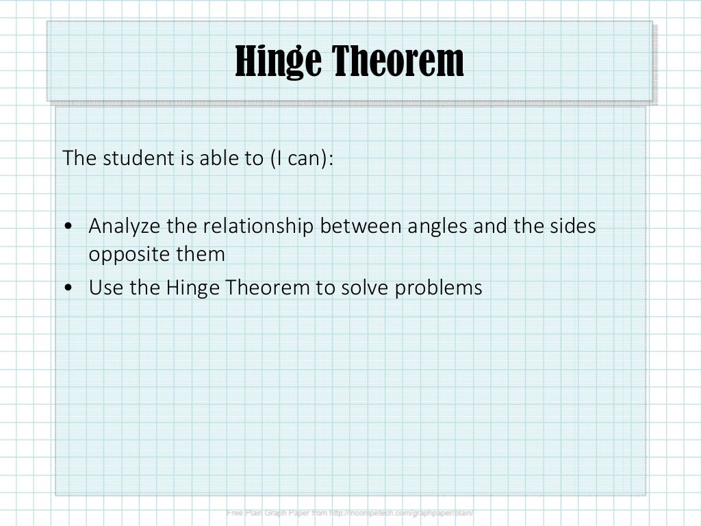 2.5.4 Hinge Theorem