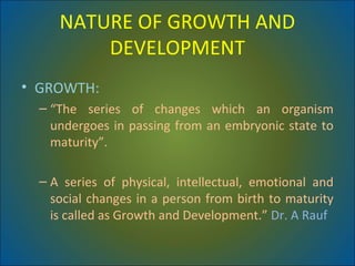 General nature of growth & development | PPT