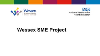 Wessex SME Project
 