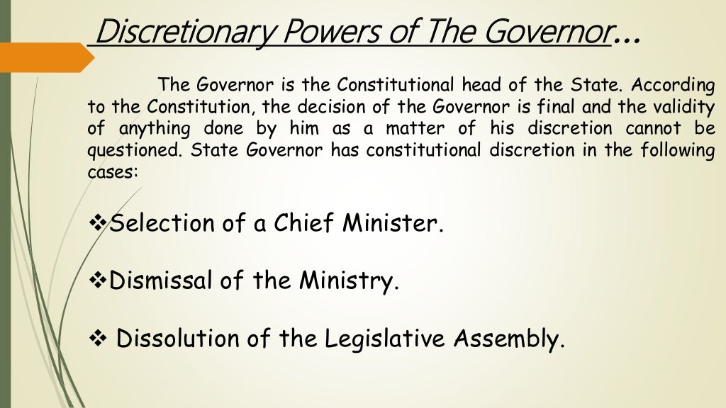 2. discretionary powers of the president and the governor group
