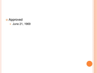  Approved
 June 21, 1969
 